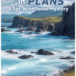 A Change in Plans: A Thrilling Windflower Mystery