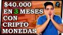 CRIPTOMONEDAS [U$s 40000 en 3 meses] – Trading, inversiones, ganando dinero con BITCOIN