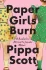 PAPER GIRLS BURN: A BORDERLINE PERSONALITY DISORDER MEMOIR